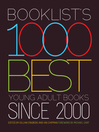 Cover image for Booklist's 1000 Best Young Adult Books Since 2000